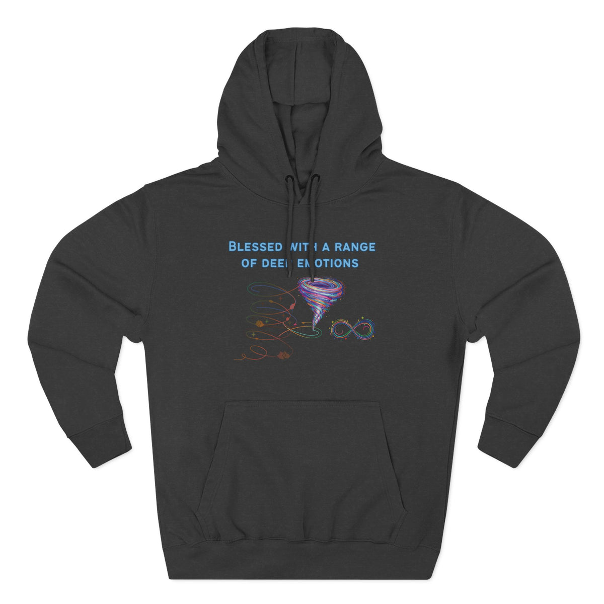 Blessed With a Range of Deep Emotions Neurodiversity Hoodie