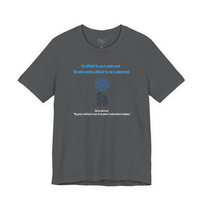 “Difficult to Understand” Christian Neurodivergent T-Shirt