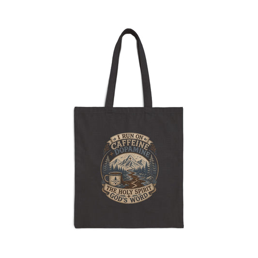 Caffeine, Dopamine & the Holy Spirit Christian Tote Bag