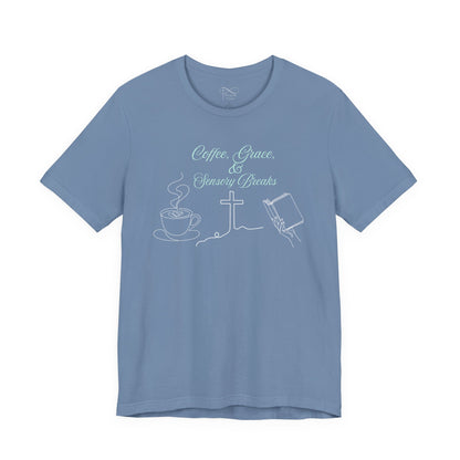 Coffee, Grace & Sensory Breaks Christian Neurodivergent T-Shirt