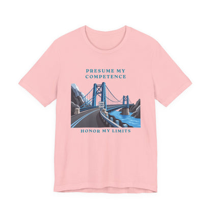 Presume My Competence, Honor My Limits Christian Neurodiversity T-Shirt