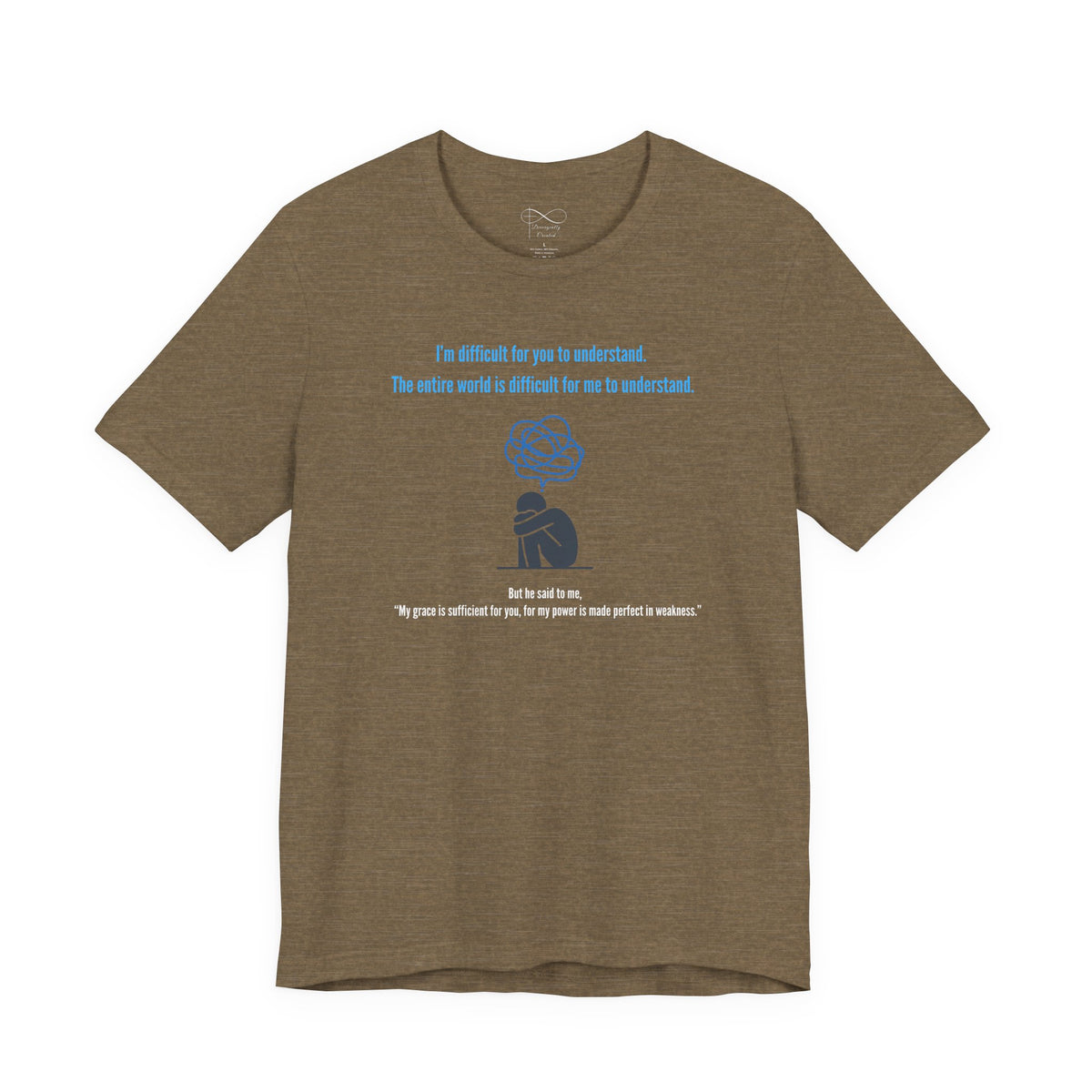 “Difficult to Understand” Christian Neurodivergent T-Shirt