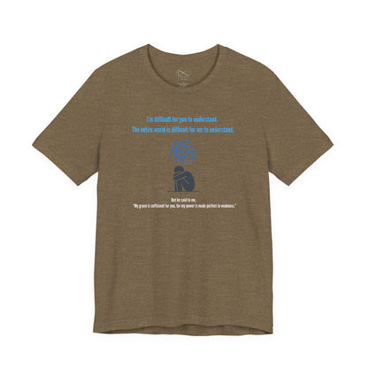 “Difficult to Understand” Christian Neurodivergent T-Shirt