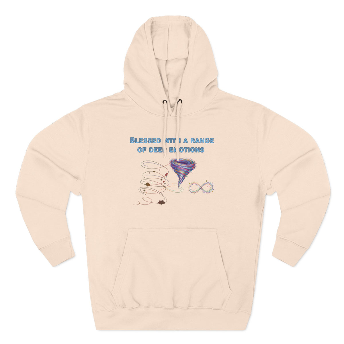 Blessed With a Range of Deep Emotions Neurodiversity Hoodie