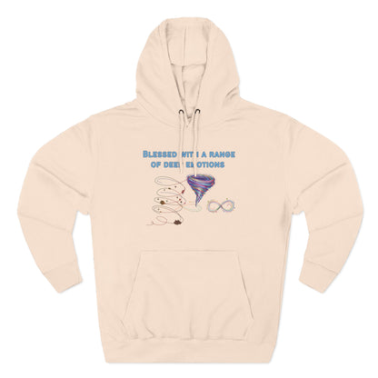Blessed With a Range of Deep Emotions Neurodiversity Hoodie