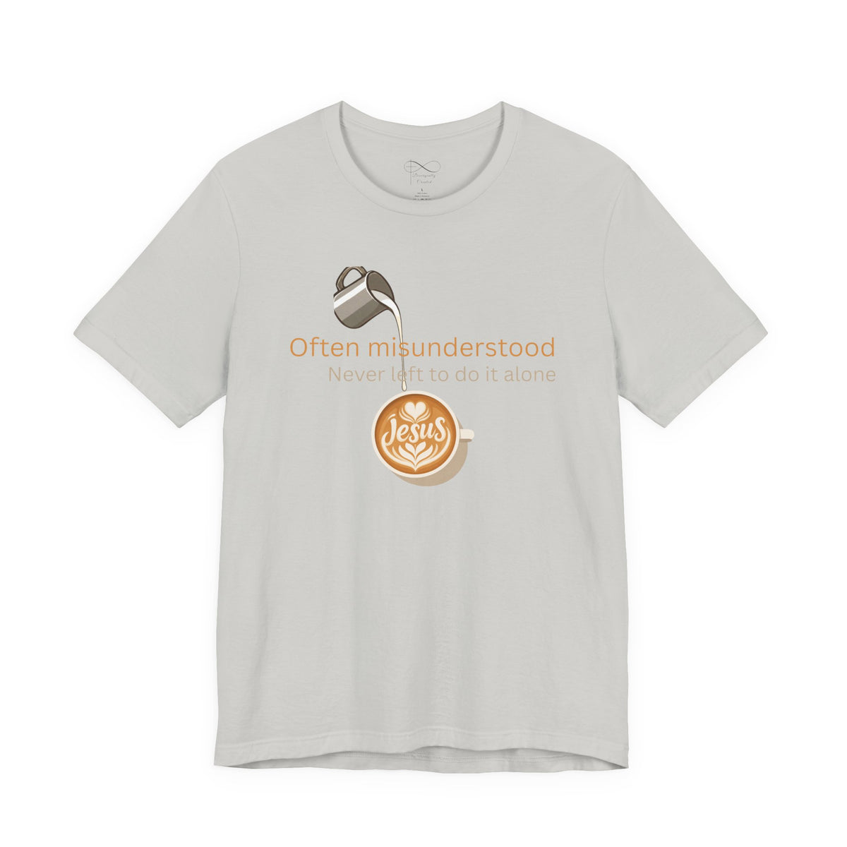 Often Misunderstood, Never Left Alone Christian Neurodiversity T-Shirt