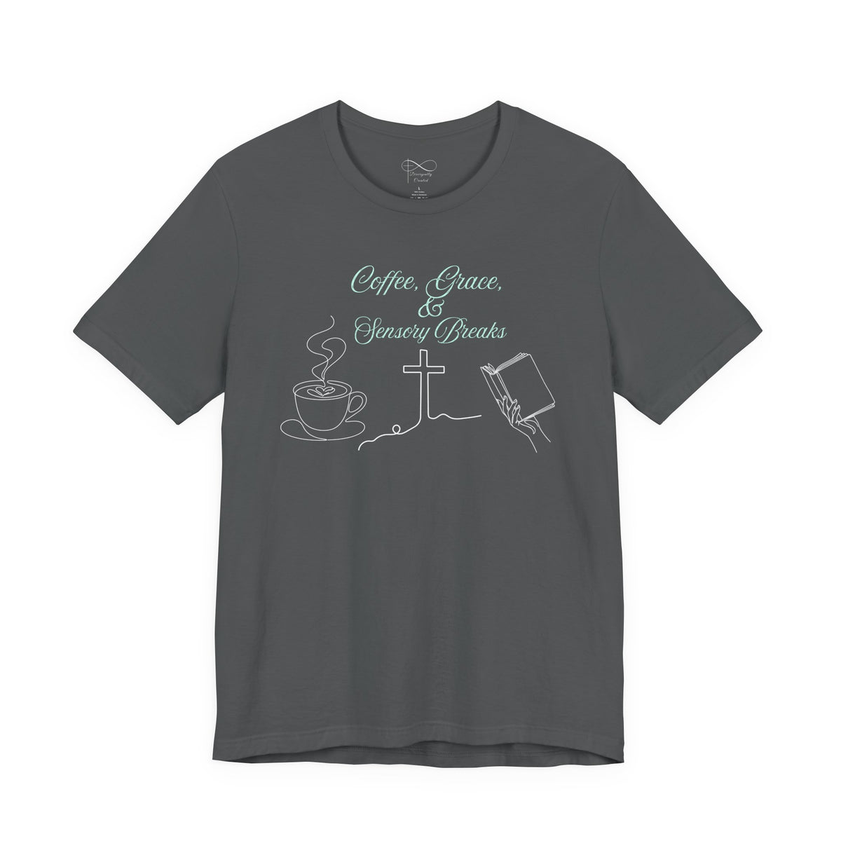 Coffee, Grace & Sensory Breaks Christian Neurodivergent T-Shirt