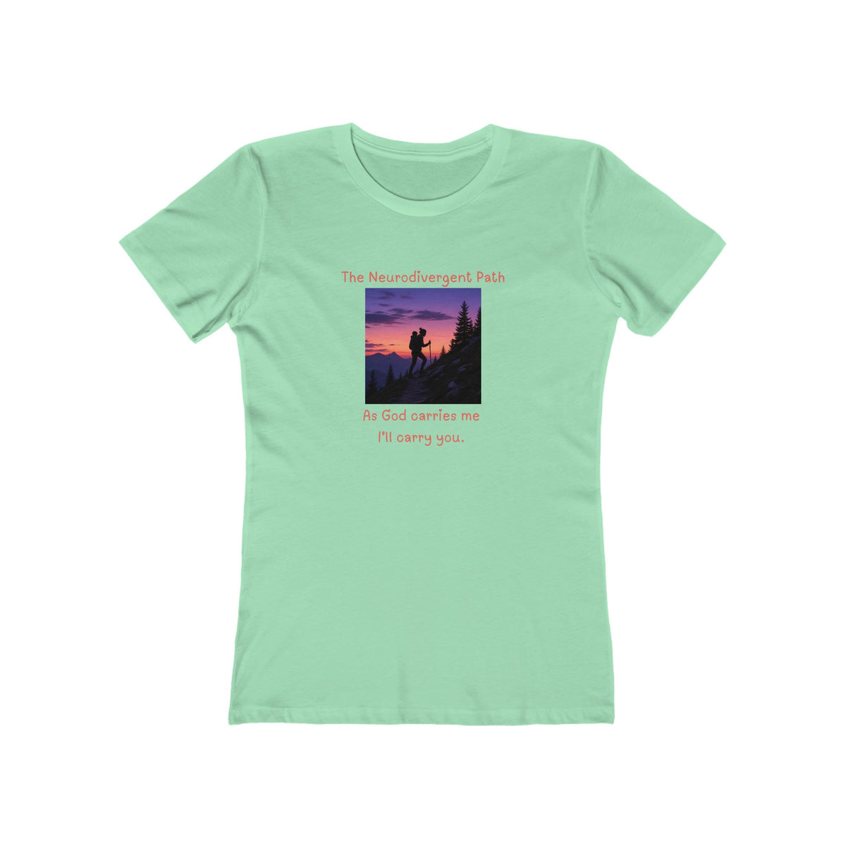 The Neurodivergent Path Christian Women’s T-Shirt