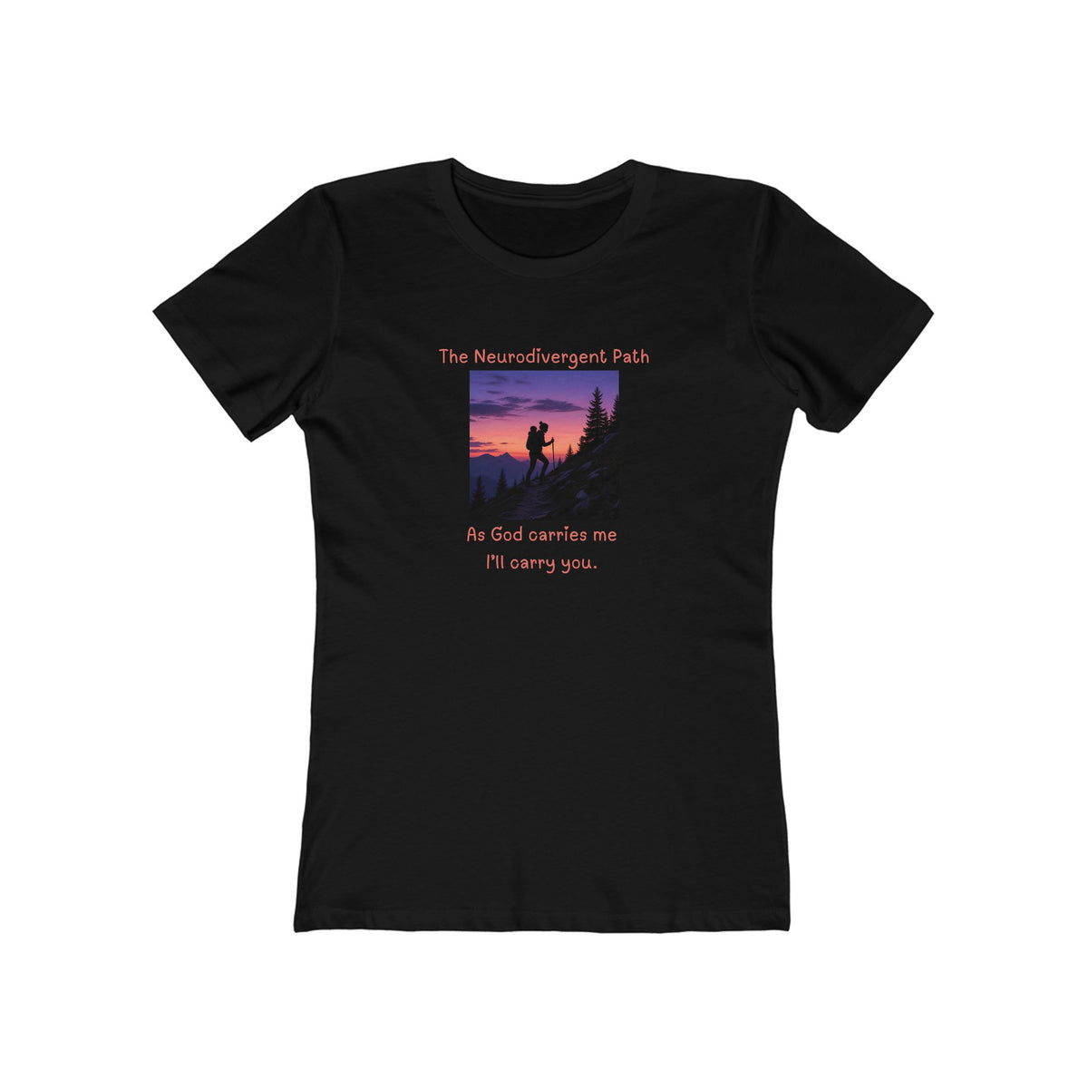 The Neurodivergent Path Christian Women’s T-Shirt