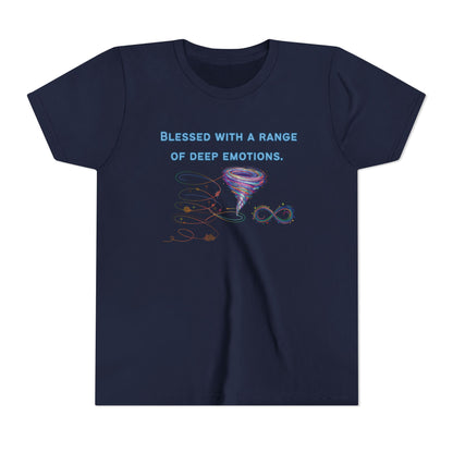 Blessed With a Range of Deep Emotions Youth Tee
