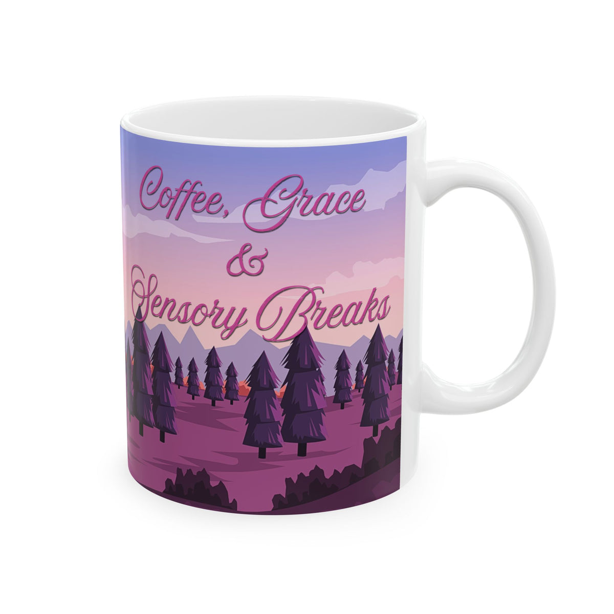 Coffee, Grace & Sensory Breaks Ceramic Mug (11oz/15oz)