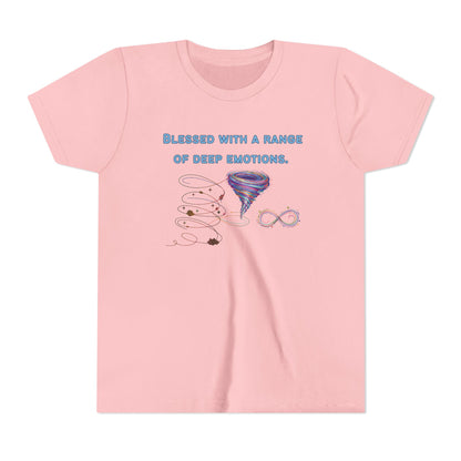 Blessed With a Range of Deep Emotions Youth Tee