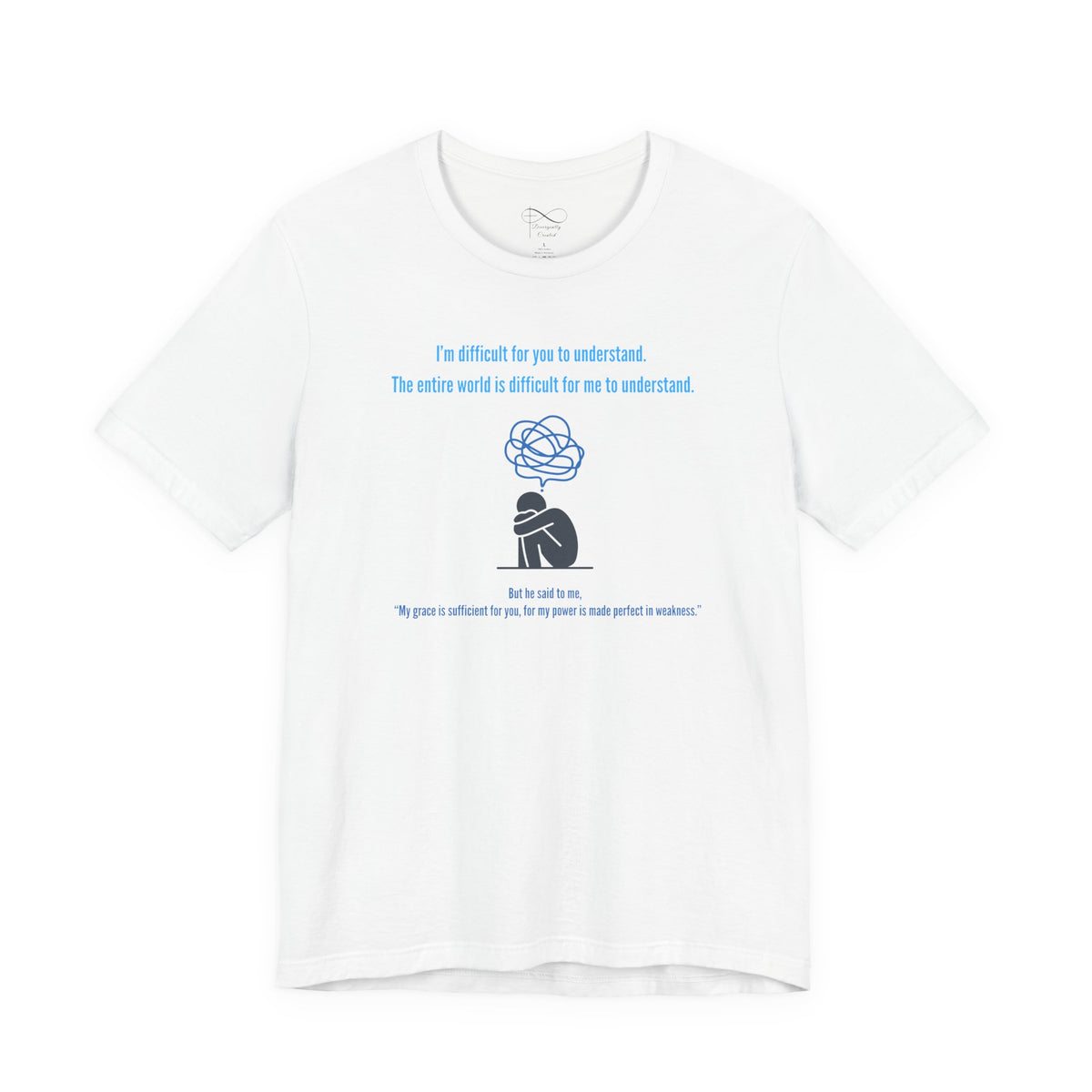“Difficult to Understand” Christian Neurodivergent T-Shirt