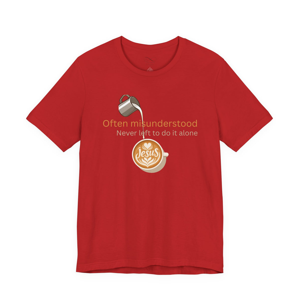 Often Misunderstood, Never Left Alone Christian Neurodiversity T-Shirt