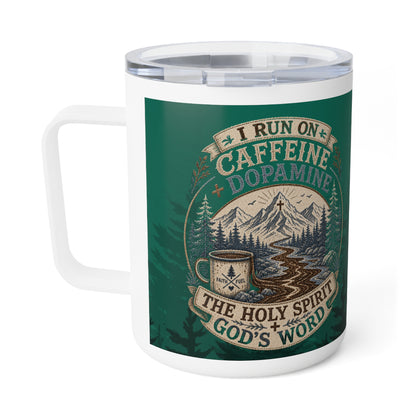 Caffeine, Dopamine & the Holy Spirit Christian Coffee Insulated Travel Mug (10 oz)