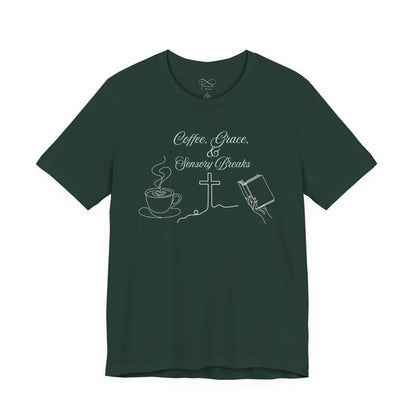 Coffee, Grace & Sensory Breaks Christian Neurodivergent T-Shirt