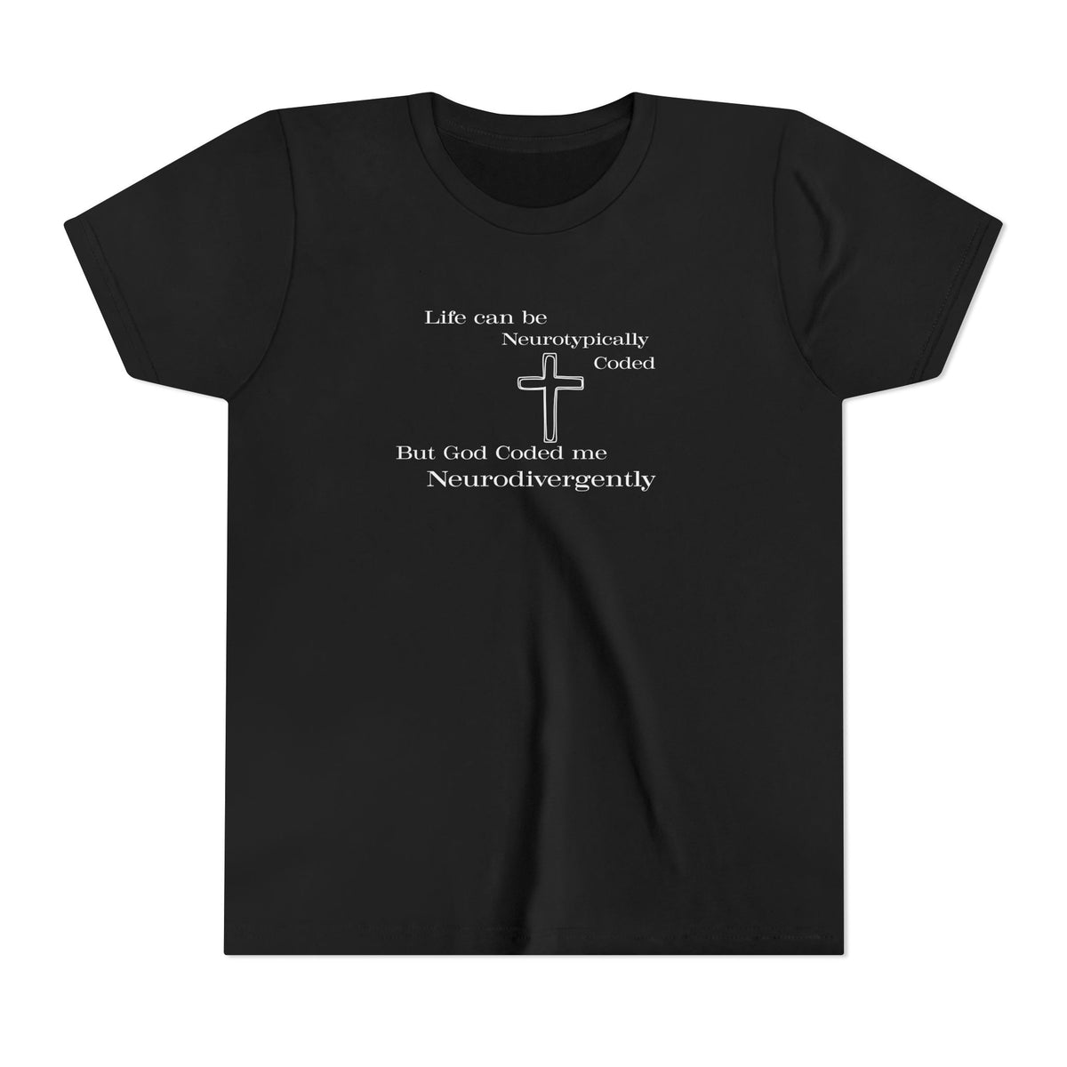 Neurodivergently Coded Christian Youth T-Shirt