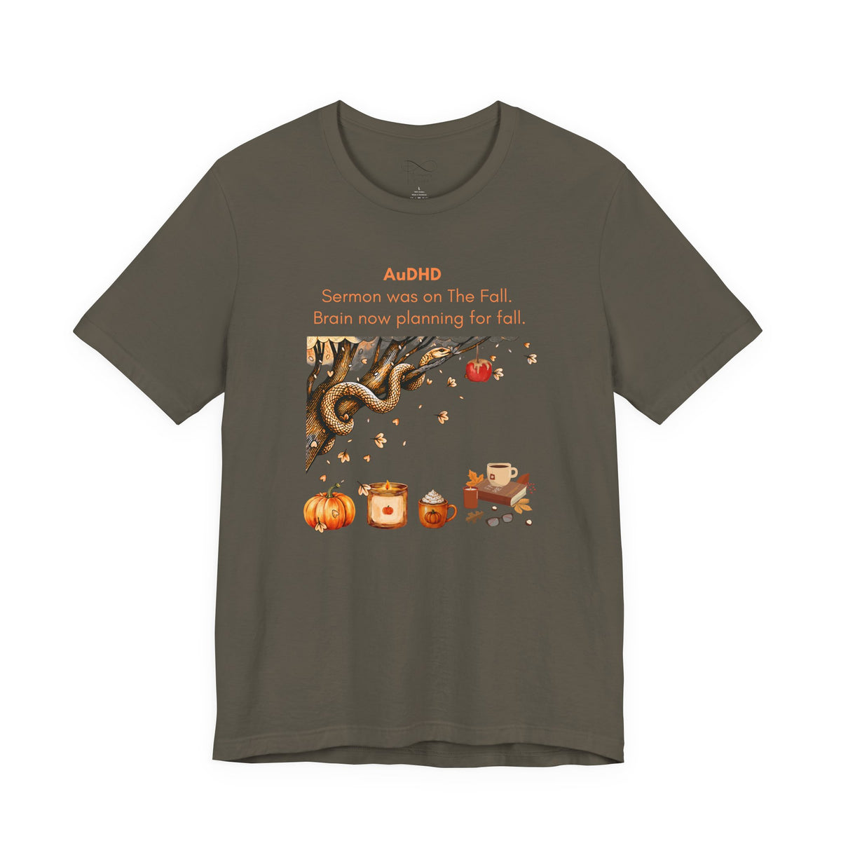 Sermon Was on The Fall. Brain Now Planning for Fall. AuDHD Fall Sermon T-Shirt