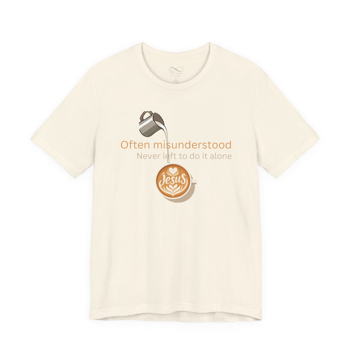 Often Misunderstood, Never Left Alone Christian Neurodiversity T-Shirt