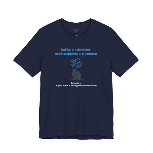 “Difficult to Understand” Christian Neurodivergent T-Shirt