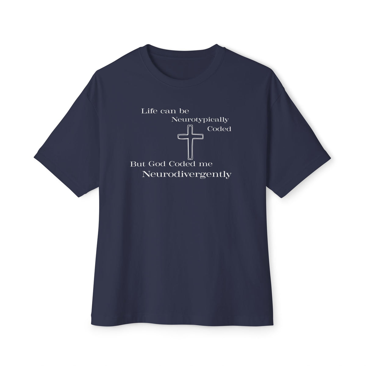 Neurodivergently Coded Christian Oversized Boxy T-Shirt