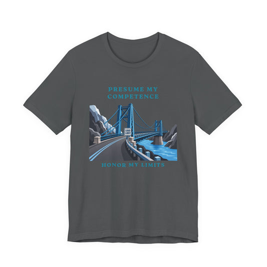 Presume My Competence, Honor My Limits Christian Neurodiversity T-Shirt